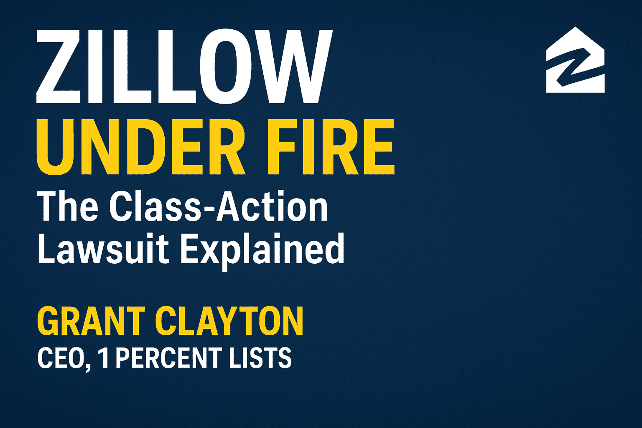 Zillow Gets Sued - Grant Clayton